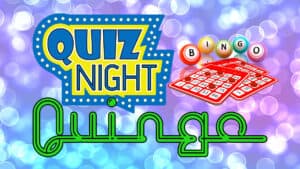 Image advertising Quingo Quiz and Bingo Night. Held on the 2nd Saturday of each month at Kingsthorpe Bowling Club